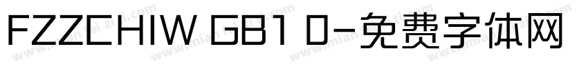 FZZCHIW GB1 0字体转换